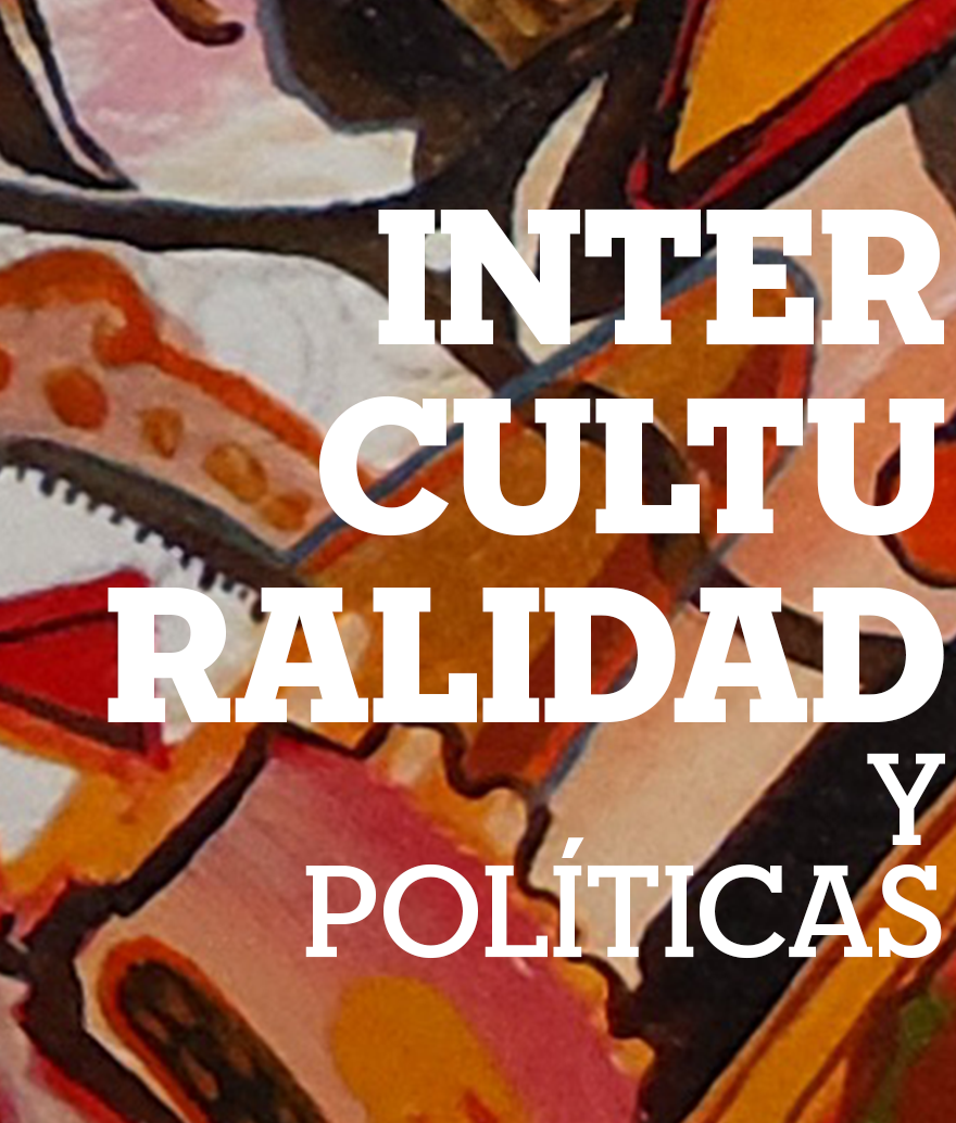 Interculturalidad y políticas